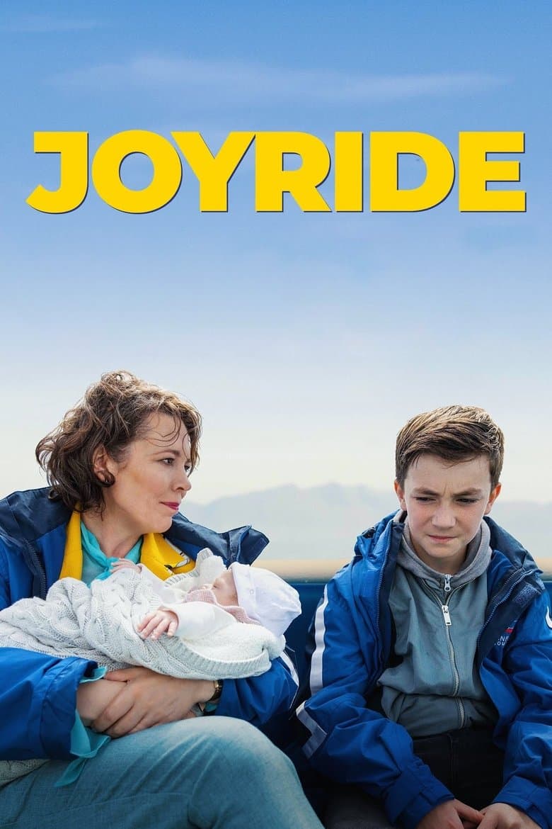 Joyride / Неочаквана щуротия (2022)