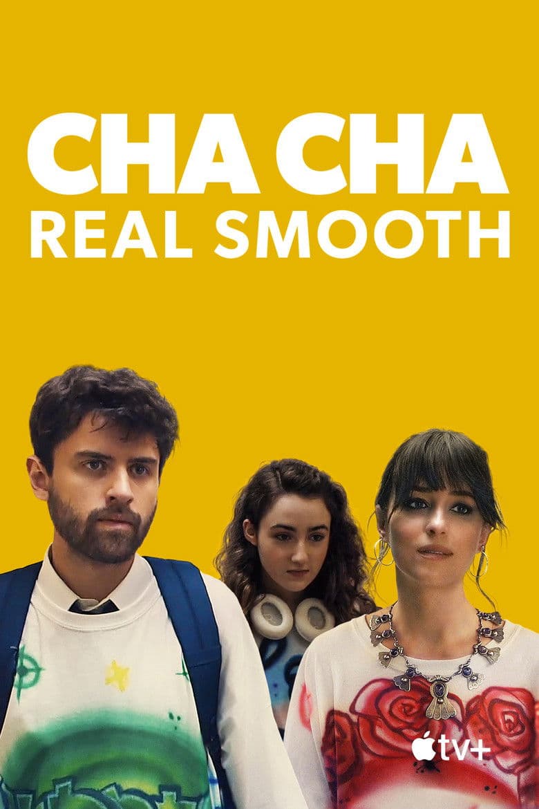 Cha Cha Real Smooth / Ча-ча: много плавно (2022)
