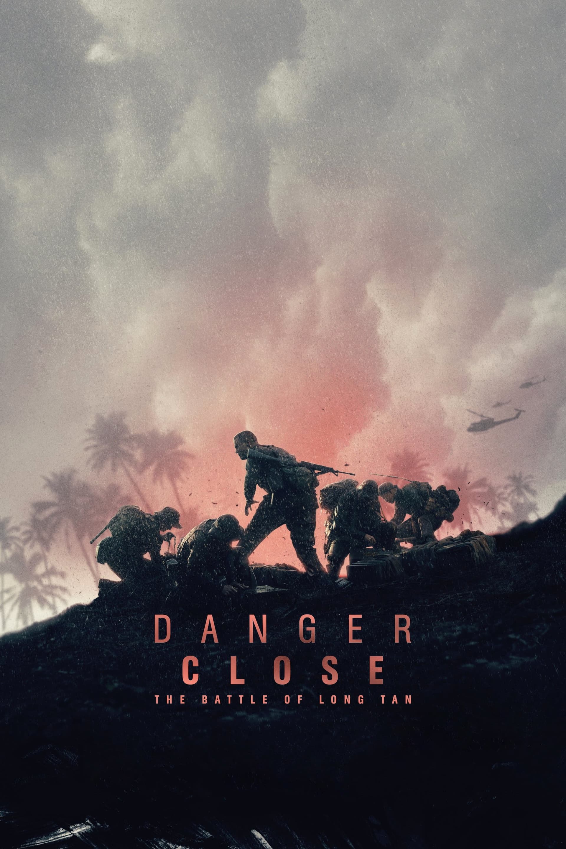 Danger Close: The Battle of Long Tan / Опасна близост: Битката при Лонг Тан