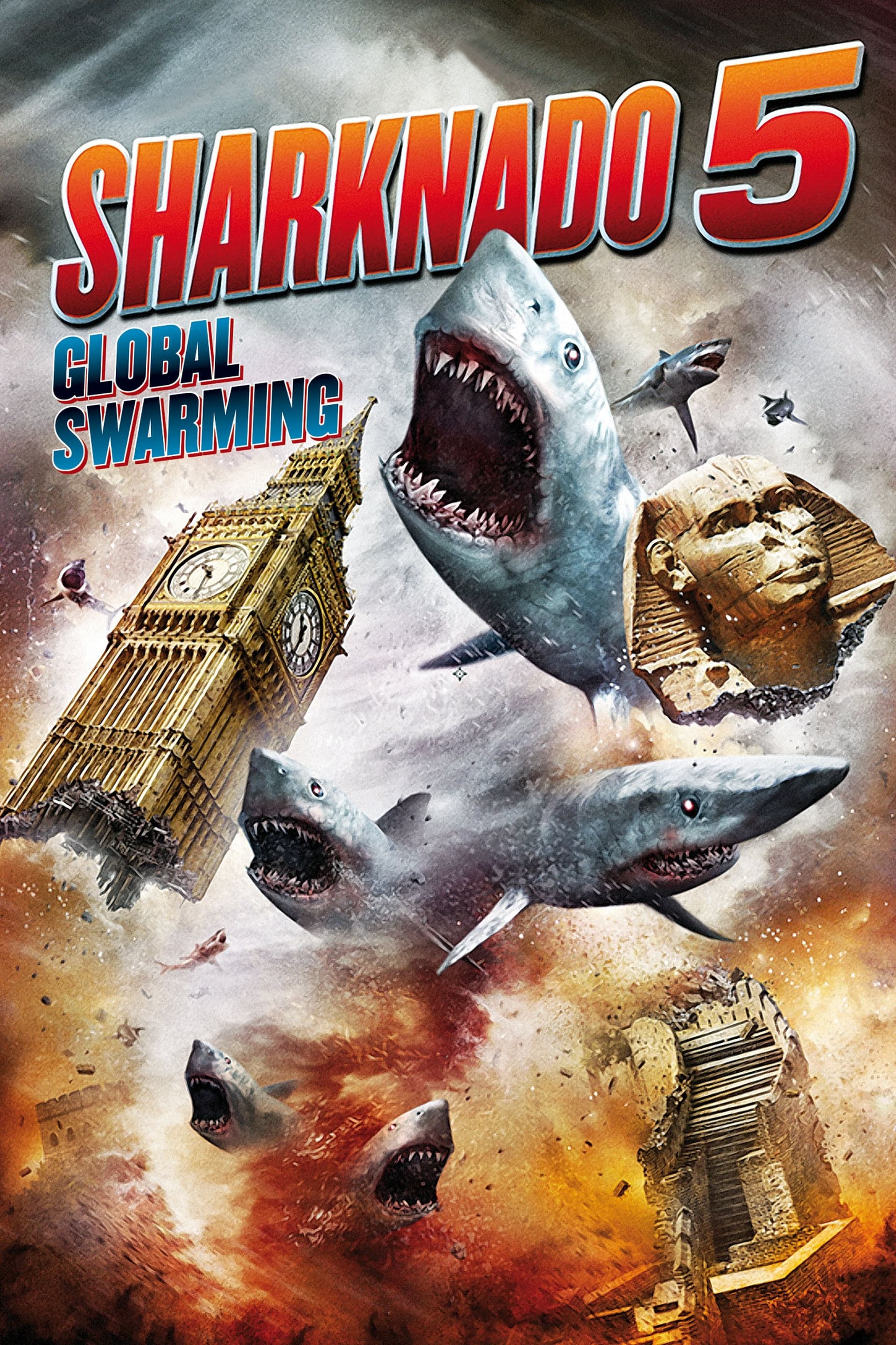 Sharknado 5: Global Swarming / Шаркнадо 5: Глобално затобляне